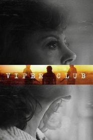 فيلم Viper Club 2018 مترجم