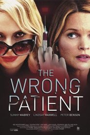 فيلم The Wrong Patient 2018 مترجم