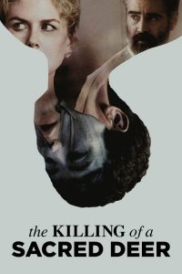 فيلم The Killing of a Sacred Deer 2017 HD مترجم