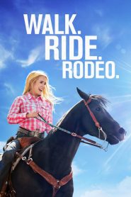 فيلم Walk Ride Rodeo 2019 مترجم