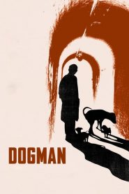 فيلم Dogman 2018 مترجم اون لاين