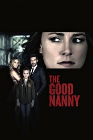 فيلم The Good Nanny 2017 مترجم اون لاين