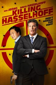 فيلم Killing Hasselhoff 2017 مترجم اون لاين