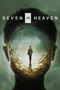 فيلم Seven in Heaven 2018 مترجم اون لاين