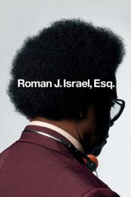 فيلم Roman J Israel Esq 2017 مترجم HD اون لاين