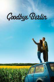 فيلم Goodbye Berlin 2016 مترجم اون لاين