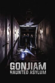 فيلم Gonjiam Haunted Asylum 2018 مترجم اون لاين