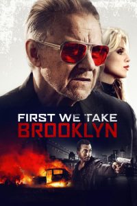 فيلم First We Take Brooklyn 2018 مترجم اون لاين