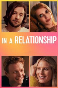 فيلم In a Relationship 2018 مترجم اون لاين