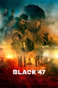 مشاهدة فيلم Black 47 2018 مترجم اون لاين