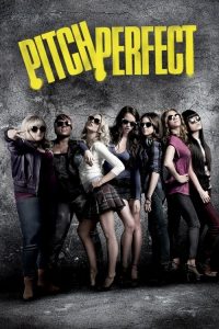 فيلم Pitch Perfect 2012 مترجم اون لاين