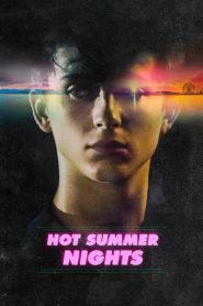 فيلم Hot Summer Nights 2017 مترجم اون لاين