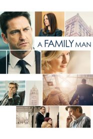 فيلم A Family Man 2016 مترجم HD اون لاين