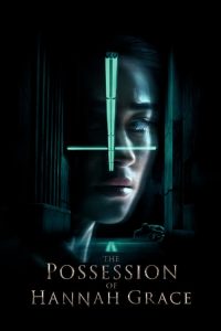 فيلم The Possession of Hannah Grace 2018 مترجم اون لاين