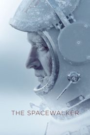 فيلم Spacewalk 2017 مترجم اون لاين