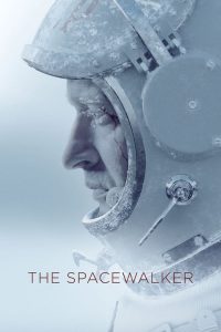 فيلم Spacewalk 2017 مترجم اون لاين