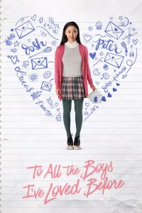 فيلم To All the Boys I ve Loved Before مترجم اون لاين