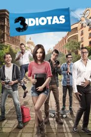 مشاهدة فيلم 3 Idiotas 2017 مترجم