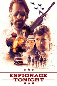 فيلم Espionage Tonight 2017 مترجم اون لاين