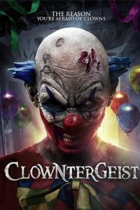 فيلم Clowntergeist 2017 مترجم اون لاين