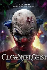 فيلم Clowntergeist 2017 مترجم اون لاين