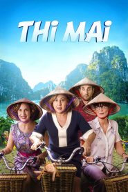 فيلم Thi Mai rumbo a Vietnam 2017 مترجم