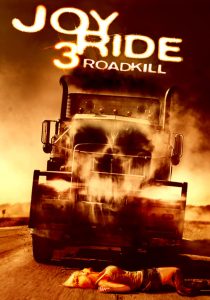 فيلم Joy Ride 3 Road Kill 2014 مترجم اون لاين