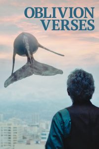 فيلم Oblivion Verses 2017 مترجم اون لاين
