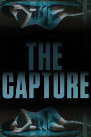 فيلم The Capture 2017 مترجم اون لاين