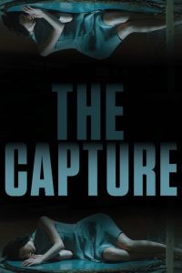 فيلم The Capture 2017 مترجم اون لاين