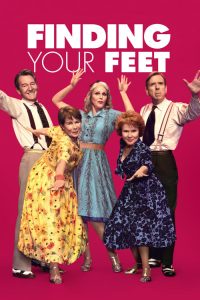 مشاهدة فيلم Finding Your Feet 2017 مترجم اون لاين