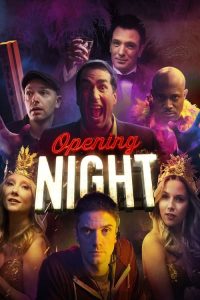 فيلم Opening Night 2016 HD مترجم اون لاين