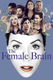 مشاهدة فيلم The Female Brain 2017 HD مترجم online