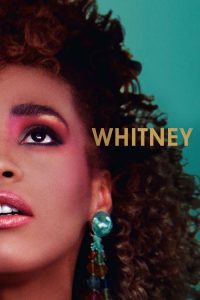 فيلم Whitney 2018 مترجم