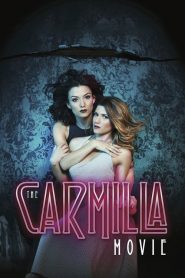 فيلم The Carmilla Movie 2017 مترجم اون لاين
