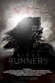 فيلم Ridge Runners 2018 مترجم اون لاين