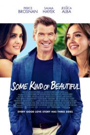 فيلم Some Kind of Beautiful 2014 مترجم اون لاين