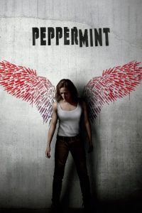 مشاهدة فيلم Peppermint 2018 مترجم اون لاين