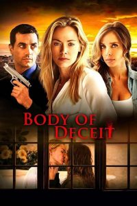 فيلم Body of Deceit 2015 مترجم اون لاين
