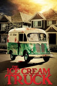 فيلم The Ice Cream Truck 2017 مترجم اون لاين