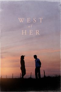 فيلم West of Her 2016 مترجم اون لاين