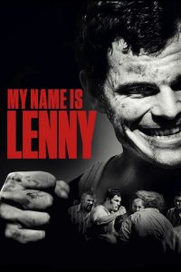 فيلم My Name Is Lenny 2017 HD مترجم اون لاين