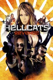 فيلم Hellcats Revenge 2017 مترجم اون لاين