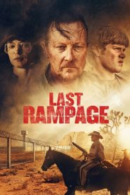 فيلم Last Rampage 2017 مترجم اون لاين