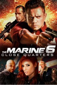 فيلم The Marine 6 Close Quarters 2018 مترجم اون لاين