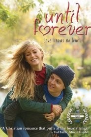 فيلم Until Forever 2016 مترجم اون لاين