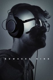 فيلم Nowhere Mind 2018 مترجم اون لاين