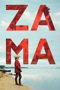 فيلم Zama 2017 مترجم اون لاين