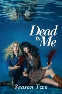 مسلسل Dead to Me الموسم الثاني مترجم