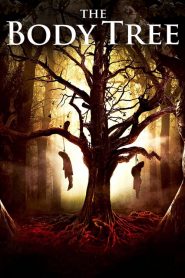 فيلم The Body Tree 2016 مترجم اون لاين